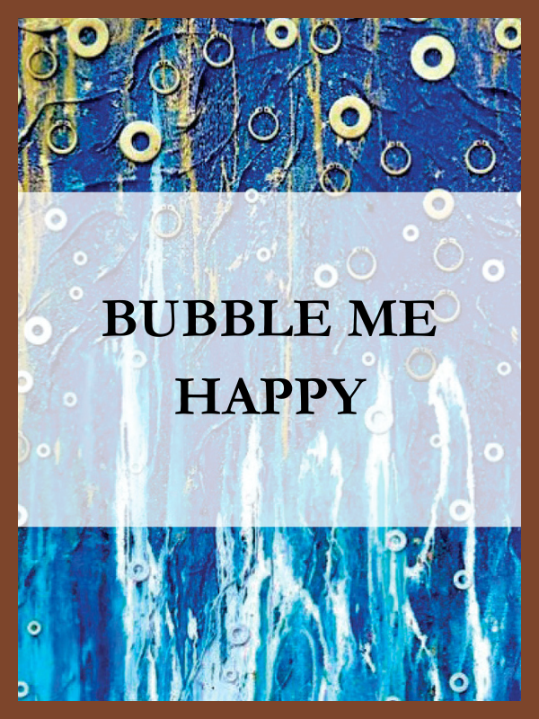 Bubble Me Happy